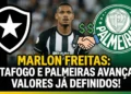 026 Botafogo e Palmeiras avançam em negociação por Marlon Freitas e valores já estão definidos